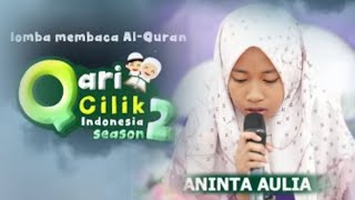 Audisi Qori Cilik Indonesia Season 2 /Aninta Aulia/Siswi Kelas VII SMP IQ Nurul Ishlah