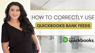 How to Correctly Use QuickBooks Bank Feeds