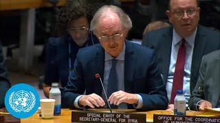 Syria: Risk on escalation of tensions - Security Council Briefing | United Nations