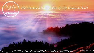 Aki Amano & Inai - Colors of Life (Original Mix)