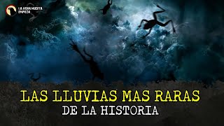 Las lluvias más RARAS de la HISTORIA...