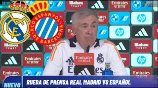 🔴🎙️RUEDA de PRENSA CARLO ANCELOTTI - PREVIA al  REAL MADRID Vs  REAL ESPANYOL