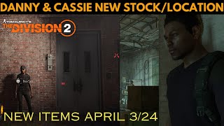 The Division 2 - DANNY AND CASSIE  LOCATIONS (Apr 3/24)