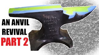 An Anvil Revival Part 2