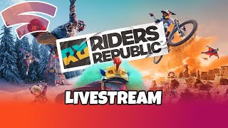 Riders Republic Stadia Livestream