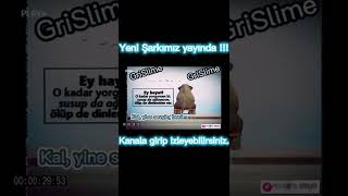 GriSlime - Ben Severim Seni (Lyric Mucis) #shorts