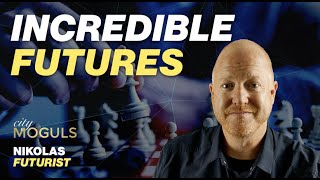 INCREDIBLE FUTURES - City Moguls Guest Lecture with Virtual Futurist Keynote Nikolas Badminton