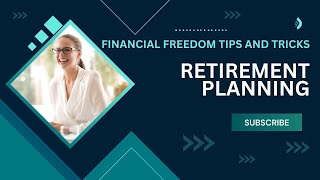 The Ultimate Guide to Retirement Planning in 2024