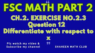 FSC MATH PART 2  CH 2 EXPERICSE NO 2 3 Q NO 12