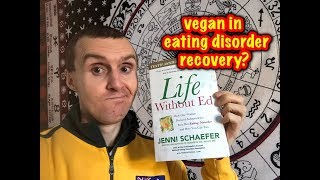 Life Update & Q&A-Going Vegan In Eating Disorder Recovery?