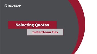 Selecting Quotes in RedTeam Flex