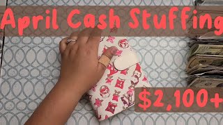 Final Cash Stuffing for April | Sinking Funds | Cash Envelopes