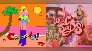 Say Coconuts (Mashup) Kim Petras & Doja Cat