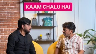 Kaam Chalu Hai | ft. Rajpal Yadav | Anupk vines #rajpalyadav