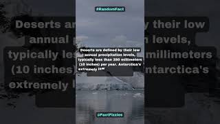 The Untold Truth:Antarctica, Earth's Largest Desert #fact #didyouknow #didyouknowfacts  #educational