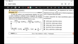 ENEM 2021 - QUÍMICA  - O ciclo do cobre é um experimento didático em que o cobre metálico é...