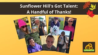 Sunflower Hill's Got Talent: a Handful of Thanks!