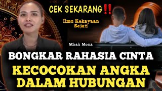 🔥BONGKAR RAHASIA CINTA‼KECOCOKAN ANGKA DALAM HUBUNGAN