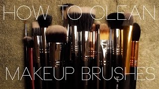 How To: Clean Makeup Brushes