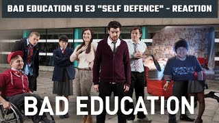 Bad Education S1 E3 "Self Defence" - Reaction - Preet Is a Sadistic, Obnoxious Bully! I HATE HIM! 🤬