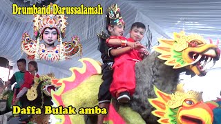 Kaji gaul drumband darussalamah losari Live dafa ambit bulakamba cirebon