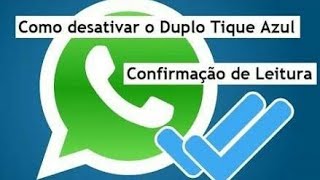 Desativando opção  de leitura de mensagens  no whatsapp