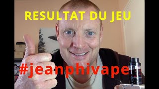 Résultat jeu vape | cigarette électronique | #jeanphivape​​​ | FR