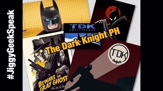 GEEK SPEAK Episode 3 | Talking BATMAN with The Dark Knight PH