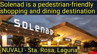 AYALA MALL SOLENAD Walking Tour at  Night, NUVALI, Sta. Rosa, Laguna