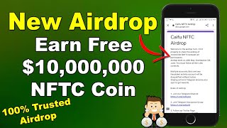 New Airdrop Earn Free $10 Million NFTC Coins Without Any Investment