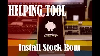 Install Stock Rom on any Samsung Device | Galaxy J2(6) - J210F