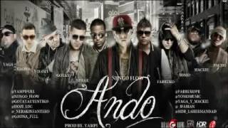 Ando Ñengo Flow Ft Farruko, Gotay DOZi,Yomo, Yaga Mackie Pacho Original OFICIAL 2016