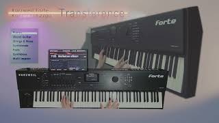 Transference P1:  Is the Kurzweil  Forte, K2700 & PC4/7 a Montage or Kronos killer?