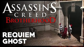 Assassin's Creed Brotherhood - Requiem [Ghost]