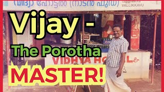 Vijay - The Porotha Master