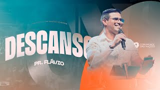 DESCANSE | PR. FLÁVIO FAÇANHA | Culto Bem Mais que Vencedores | Quarta