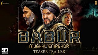 Babur - Movie Teaser | Shah Rukh Khan | Ajay Devgan | Aishwarya Rai | Karan Johar | Sunplex Cinema