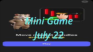 22 July Hamster kombat Mini Game || Today's Hamster kombat Mini Game ||  Hamster kombat Key 3