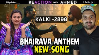 Reacting to 'Bhairava Anthem' from Kalki 2898 AD | Diljit Dosanjh & Prabhas