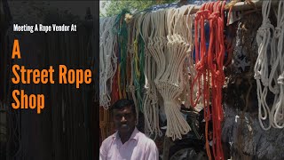 Meeting A Rope Vendor At A Street Rope Shop | Impacts of Jallikattu Protest | Kaveripattinam | TN