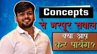 क्या आप कर पायेंगे ?? CONCEPTS से भरपूर सवाल !! BEST Maths Questions for SSC by Abhas Saini