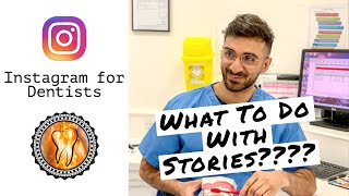 Instagram Stories For Dentists