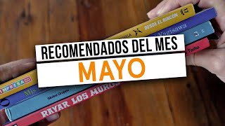 LOS MEJORES LIBROS DE MAYO | Wrap up de mayo | Libros recomendados Por qué leer | Bookstagram