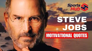 Steve Jobs That Will Change Your Life