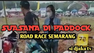 SUASANA DI PADDOCK Road Race semarang #shorts