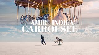 Amir Ft. Indila - Carrousel