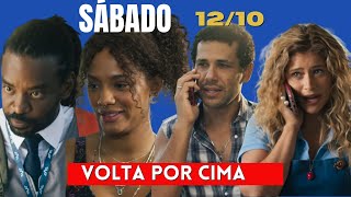 NOVELA VOLTA POR CIMA- Resumo do Capítulo de Hoje 12/10 - SÁBADO