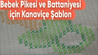 Bebek Pikesi ve Battaniyesi  için Kanaviçe Şablon Modeli Örnekleri