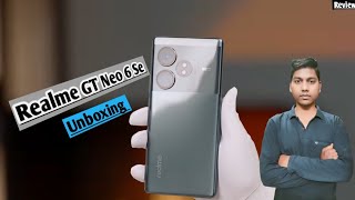 Realme GT Neo 6 Se Unboxing | Price In India | Hands On Review