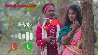 New santhali ringtone 2024// new santhali ringtone 2024/Santhali ringtone ST Roben ringtone]